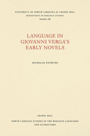 Language in Giovanni Verga's Early Novels Patruno Nicholas