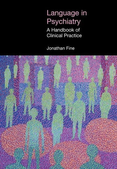 Language in Psychiatry Fine Jonathan