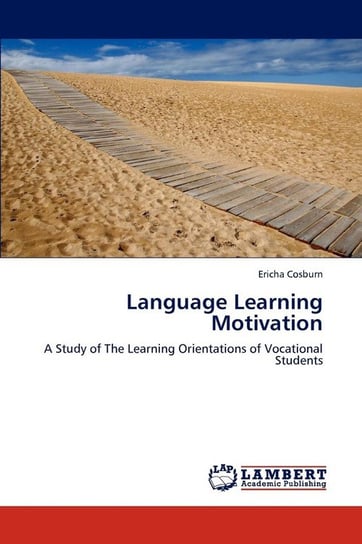 Language Learning Motivation Cosburn Ericha