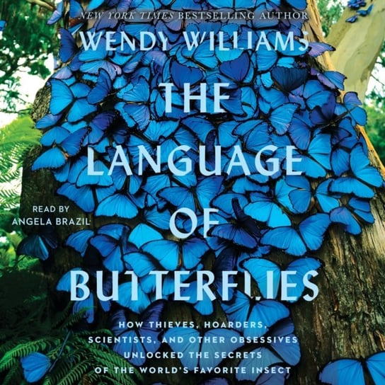 Language of Butterflies Williams Wendy