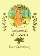 Language of Flowers Kate Greenaway, Flowers Sj, Greenaway