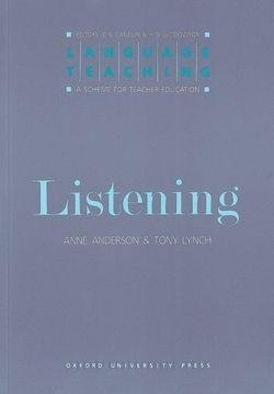 Language Teaching. Listening Lynch Tony, Anderson Anne
