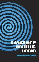 Language, Truth and Logic Ayer A. J.
