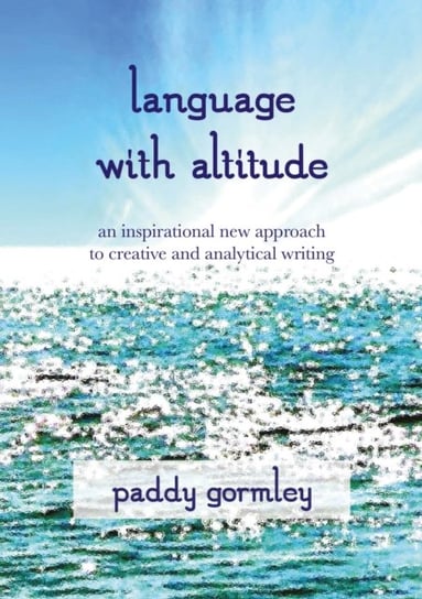 Language with Altitude Paddy Gormley