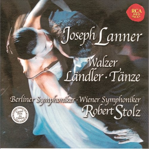Lanner: Waltzes Robert Stolz