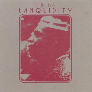 Lanquidity, płyta winylowa Sun Ra