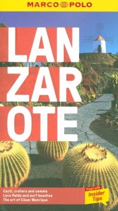 Lanzarote Marco Polo Pocket Travel Guide - with pull out map Heartwood Publishing UK