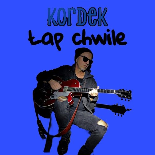 Łap chwile Kordek