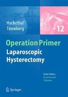 Laparoscopic Hysterectomy Hackethal Andreas, Tinneberg Hans-Rudolf