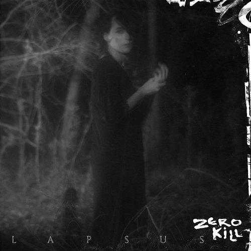 Lapsus Zero Kill