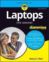 Laptops For Seniors For Dummies Muir Nancy C.