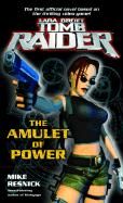 Lara Croft: Tomb Raider: The Amulet of Power Mike Resnick