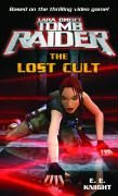 Lara Croft: Tomb Raider: The Lost Cult Knight E. E.