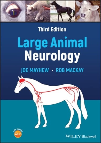 Large Animal Neurology Opracowanie zbiorowe
