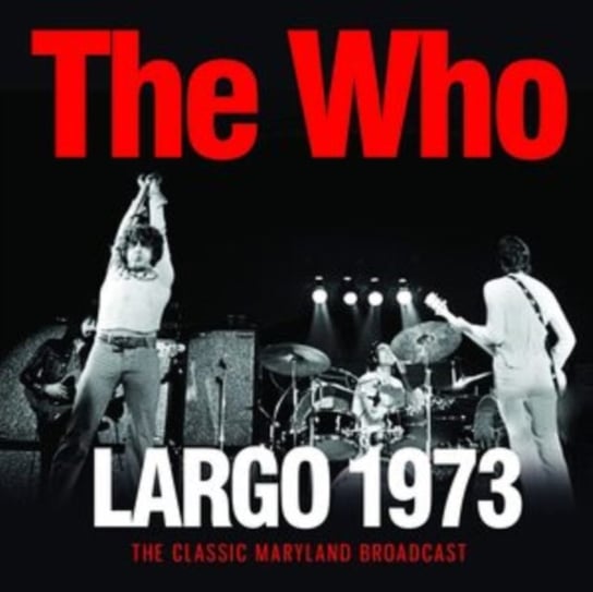 Largo 1973 The Who