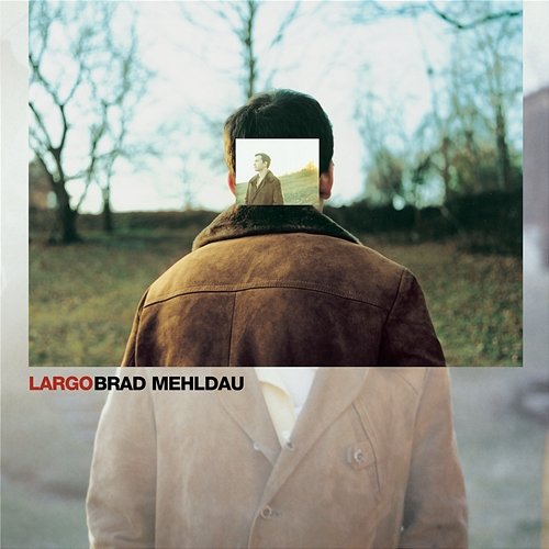 Largo Brad Mehldau
