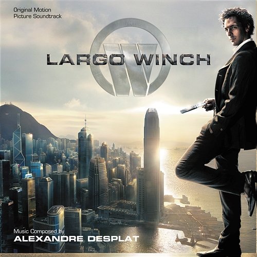 Largo Winch Alexandre Desplat