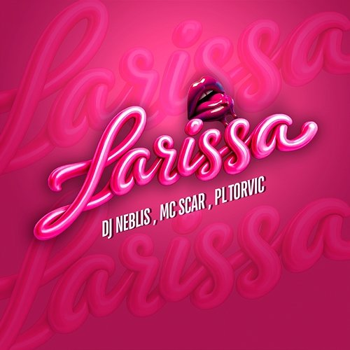 Larissa DJ Neblis, PL Torvic, Mc Scar