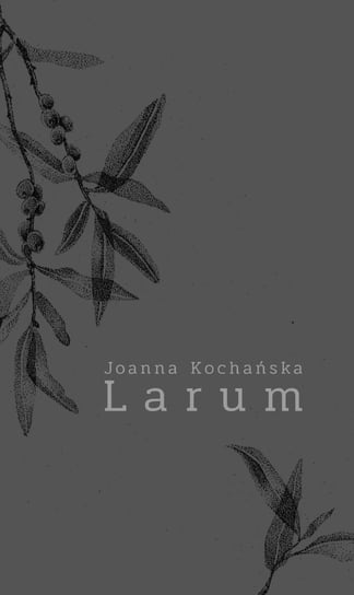 Larum Kochańska Joanna