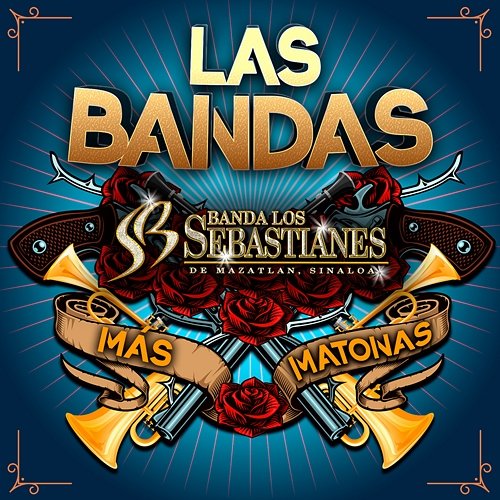 Las Bandas Más Matonas Banda Los Sebastianes De Saúl Plata