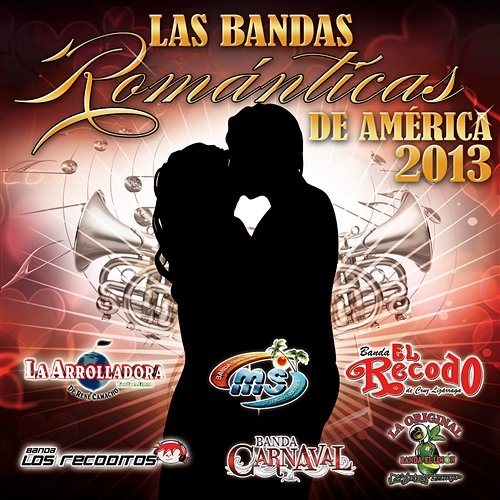Las Bandas Románticas De América 2013 Various Artists