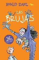 Las Brujas / The Witches Dahl Roald