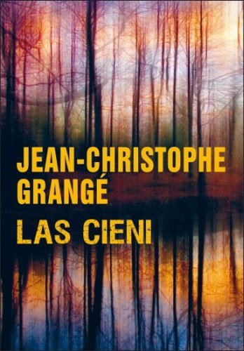 Las cieni Grange Jean-Christophe