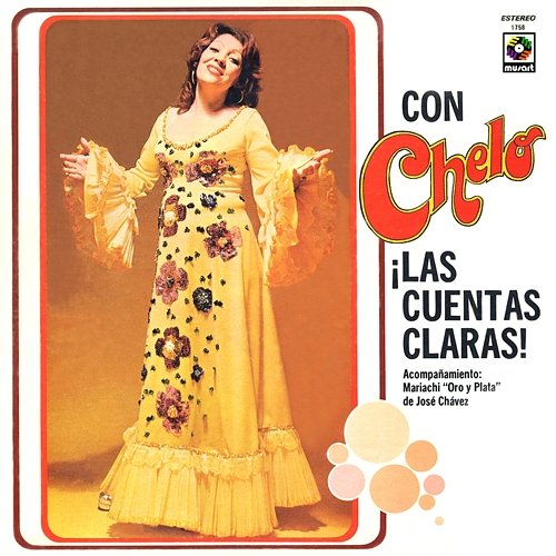 ¡Las Cuentas Claras! Con Chelo Chelo feat. Mariachi Oro Y Plata