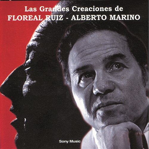 Las Grandes Creaciones De Floreal Ruiz-Albert Marino Various Artists
