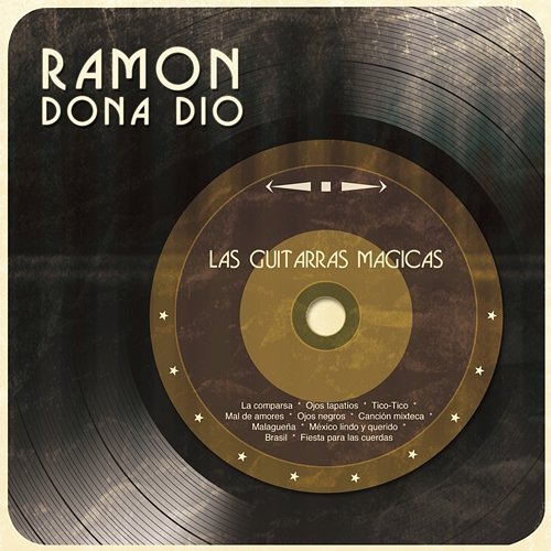 Las Guitarras Mágicas Ramón Dona-Dio