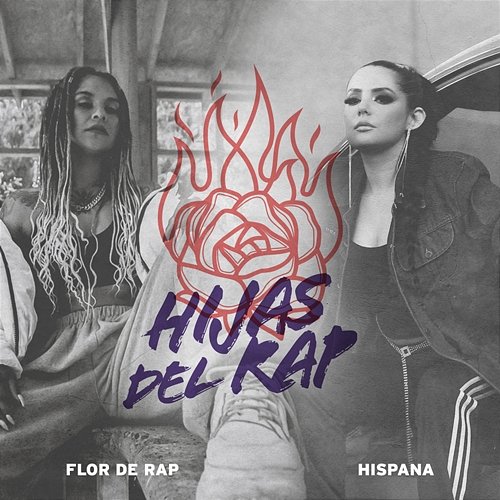 Las Hijas Del Rap Hispana, Flor De Rap