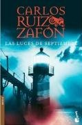 Las luces de septiembre Ruiz Zafon Carlos