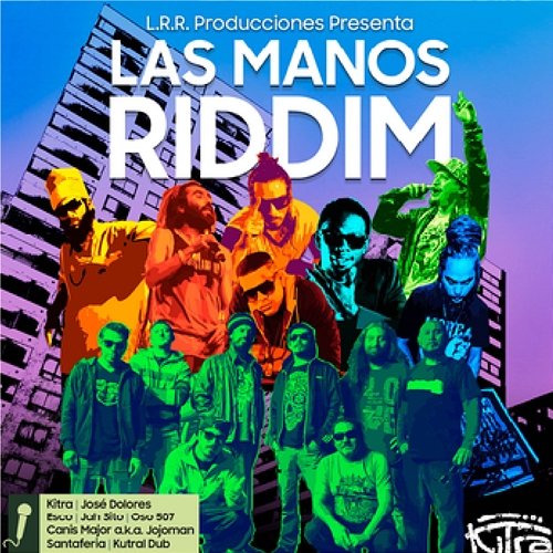 Las Manos Riddim Kitra