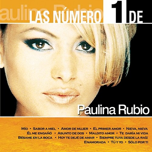 Las Número 1 Paulina Rubio