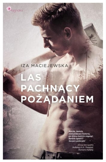 Las pachnący pożądaniem - ebook epub Maciejewska Iza