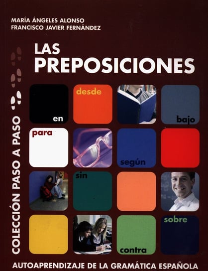 Las Preposiciones Alonso Angeles Maria, Fernandez Francisco Javier