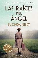 Las raíces del ángel Riley Lucinda