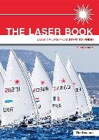 Laser Book - Laser Sailing from Start to Finish 6th edition Davison Tim