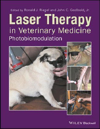Laser Therapy in Veterinary Medicine Wiley-Blackwell