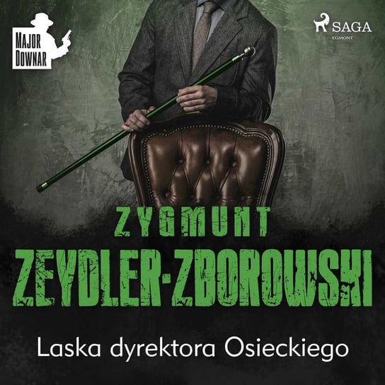 Laska dyrektora Osieckiego Zeydler-Zborowski Zygmunt