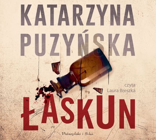 Łaskun. Lipowo. Tom 6 - audiobook Puzyńska Katarzyna