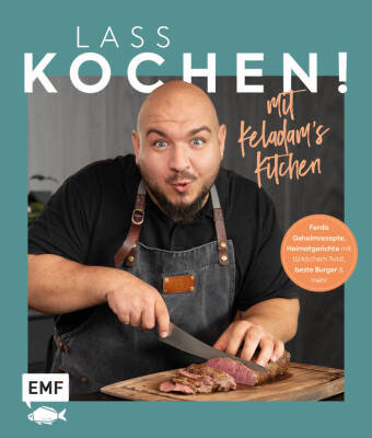 Lass kochen! Mit Keladam's Kitchen Edition Michael Fischer