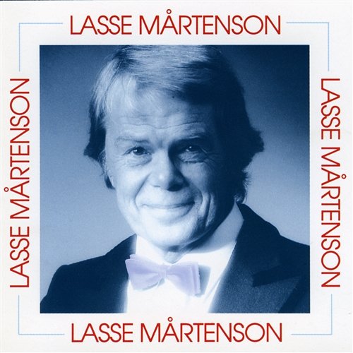 Lasse Mårtenson Lasse Mårtenson