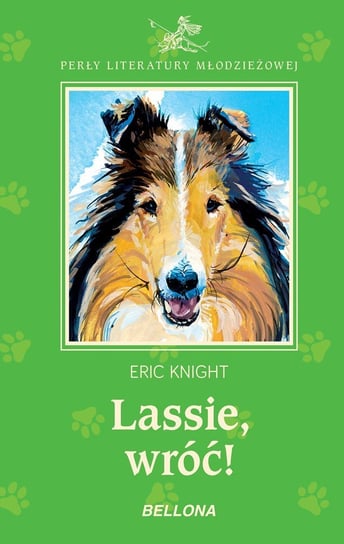 Lassie wróć! Knight Eric