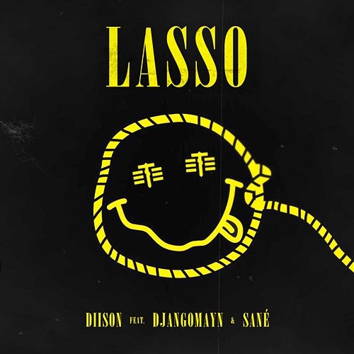 Lasso Diison feat. Djangomayn, SANÉ