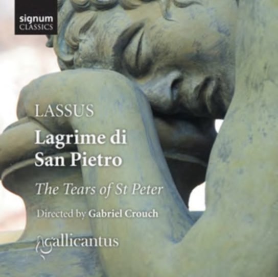 Lassus: Lagrime di San Pietro Gallicantus