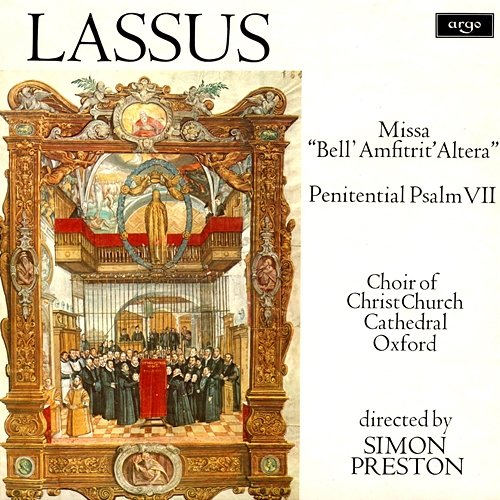 Lassus: Missa "Bell' Amfitrit' Altera" - V. Benedictus Christ Church Cathedral Choir, Oxford, Simon Preston