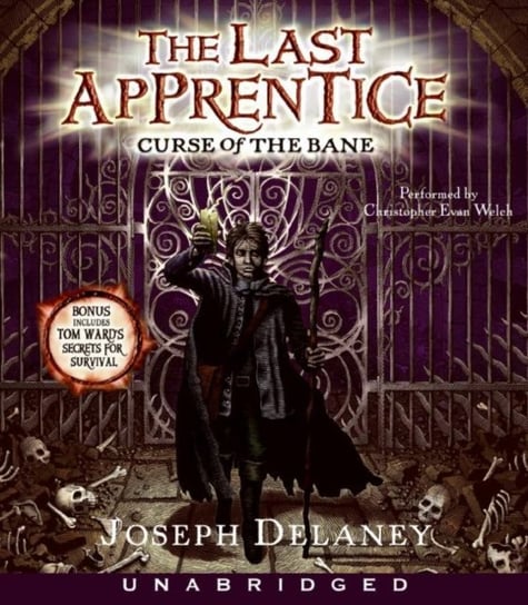 Last Apprentice: Curse of the Bane (Book 2) Delaney Joseph