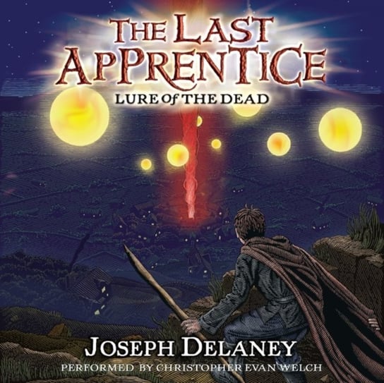 Last Apprentice: Lure of the Dead (Book 10) Delaney Joseph, Arrasmith Patrick
