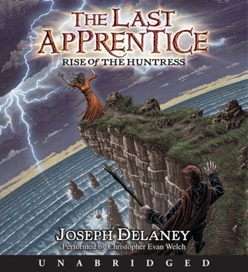 Last Apprentice: Rise of the Huntress (Book 7) Delaney Joseph